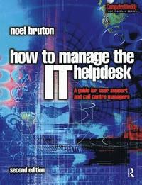 bokomslag How to Manage the IT Help Desk