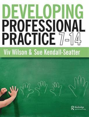 Developing Professional Practice 7-14 1