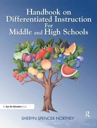 Sheryn Spencer-Waterman - Handbook on Differentiated Instruction for Middle & High Schools, Inbunden