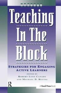 bokomslag Teaching in the Block
