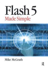 bokomslag Flash 5 Made Simple