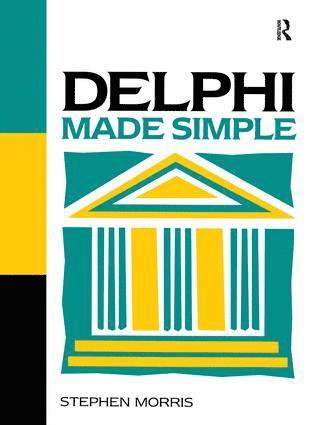Stephen Morris - Delphi Made Simple, Inbunden