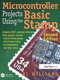 bokomslag Microcontroller Projects Using the Basic Stamp