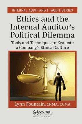 Lynn Fountain - Ethics and the Internal Auditor's Political Dilemma, Inbunden