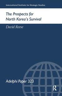 bokomslag The Prospects for North Korea Survival