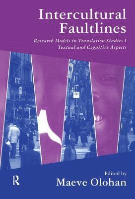Maeve Olohan, UK) Olohan, Maeve (University of Manchester - Intercultural Faultlines, Inbunden