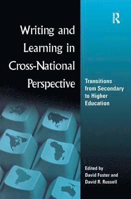 David Foster - Writing and Learning in Cross-national Perspective, Inbunden