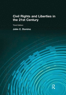 bokomslag Civil Rights & Liberties in the 21st Century