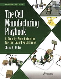bokomslag The Cell Manufacturing Playbook