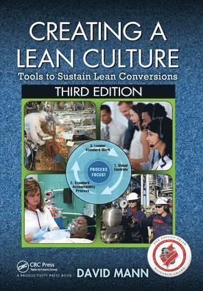 David Mann - Creating a Lean Culture, Inbunden
