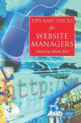 Tips and Tricks for Web Site Managers 1