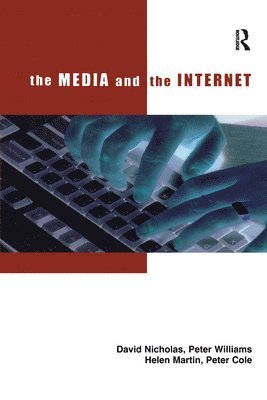 The Media and the Internet 1