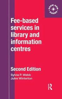 bokomslag Fee-Based Services in Library and Information Centres