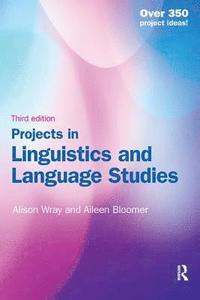 bokomslag Projects in Linguistics and Language Studies