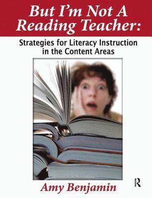 bokomslag But I'm Not a Reading Teacher