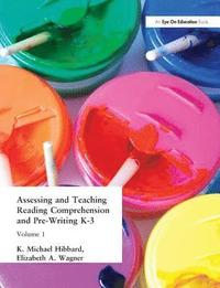 bokomslag Assessing and Teaching Reading Composition and Pre-Writing, K-3, Vol. 1