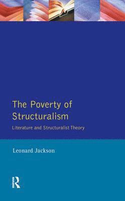 Leonard Jackson - Poverty of Structuralism, Inbunden