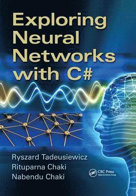 Exploring Neural Networks with C# 1