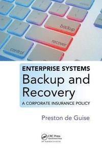 bokomslag Enterprise Systems Backup and Recovery