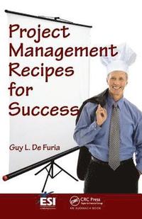 bokomslag Project Management Recipes for Success
