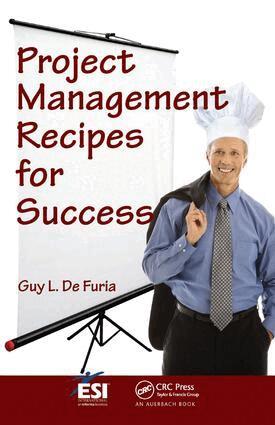 Guy L. De Furia - Project Management Recipes for Success, Inbunden
