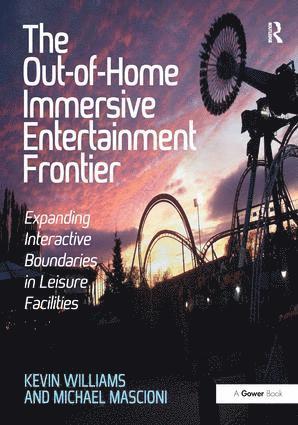 The Out-of-Home Immersive Entertainment Frontier 1