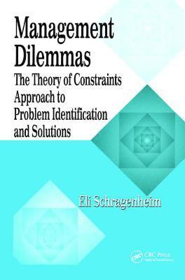 Eli Schragenheim - Management Dilemmas, Inbunden