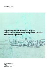 bokomslag Improving Environmental Impact Assessment for Better Integrated Coastal Zone Management
