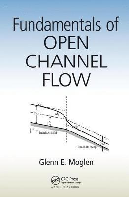 bokomslag Fundamentals of Open Channel Flow