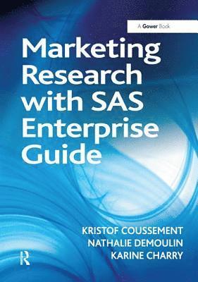 Marketing Research with SAS Enterprise Guide 1