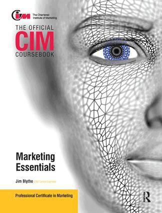 Jim Blythe - CIM Coursebook Marketing Essentials, Inbunden