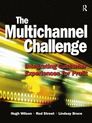 Hugh Wilson, Rod Street, Lindsay Bruce - Multichannel Challenge, Inbunden