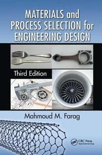 bokomslag Materials and Process Selection for Engineering Design