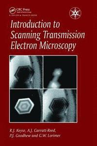 bokomslag Introduction to Scanning Transmission Electron Microscopy