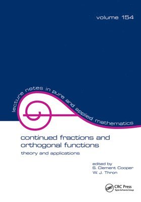 bokomslag Continued Fractions and Orthogonal Functions