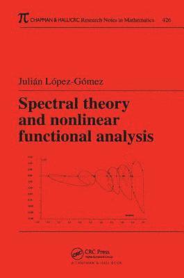 Spectral Theory and Nonlinear Functional Analysis 1