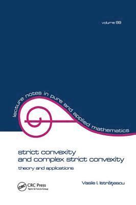 Strict Convexity and Complex Strict Convexity 1