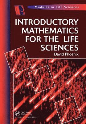 bokomslag Introductory Mathematics for the Life Sciences
