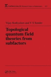 bokomslag Topological Quantum Field Theories from Subfactors