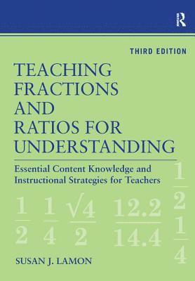 Teaching Fractions and Ratios for Understanding 1