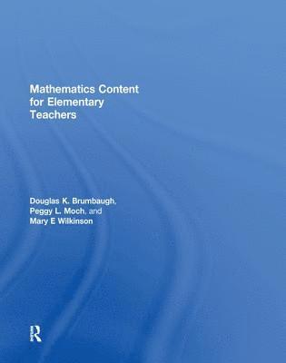 bokomslag Mathematics Content for Elementary Teachers