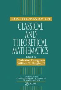 bokomslag Dictionary of Classical and Theoretical Mathematics