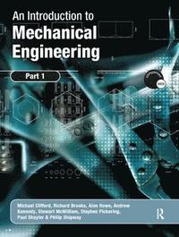 bokomslag An Introduction to Mechanical Engineering: Part 1