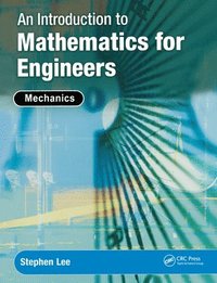 bokomslag An Introduction to Mathematics for Engineers