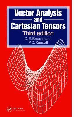 bokomslag Vector Analysis and Cartesian Tensors, Third edition