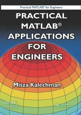 Practical MATLAB Applications for Engineers 1