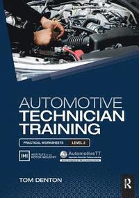 bokomslag Automotive Technician Training: Practical Worksheets Level 2