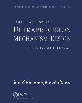 bokomslag Foundations of Ultra-Precision Mechanism Design