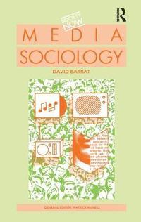bokomslag Media Sociology
