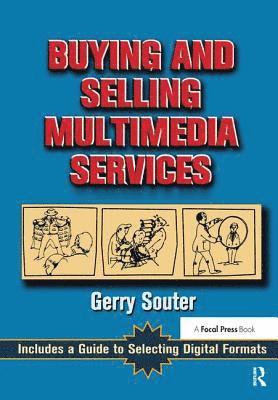 Buying and Selling Multimedia Services 1